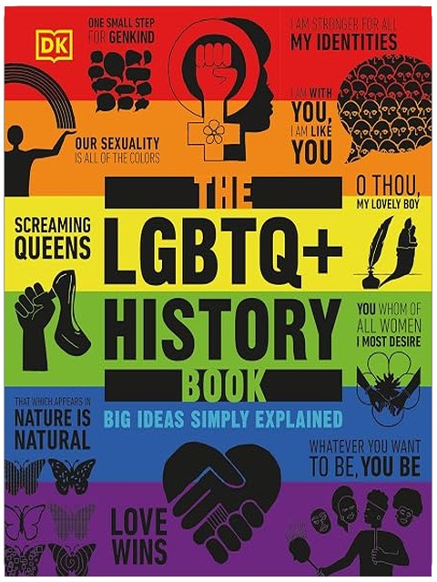 The LGBTQ + History Book (DK Big Ideas)