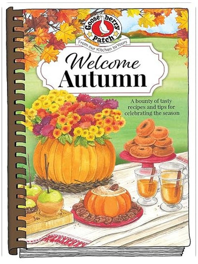 Welcome Autumn (Seasonal Cookbook Collection)