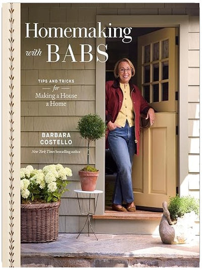Homemaking with Babs: Tips and Tricks for Making a House a Home
