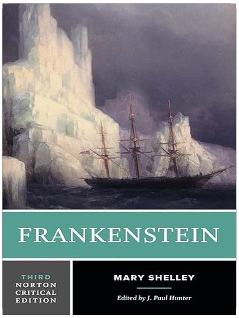 Frankenstein: A Norton Critical Edition