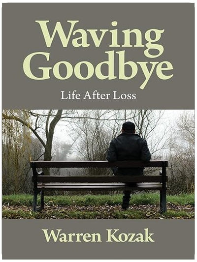 Waving Goodbye: Life After Loss