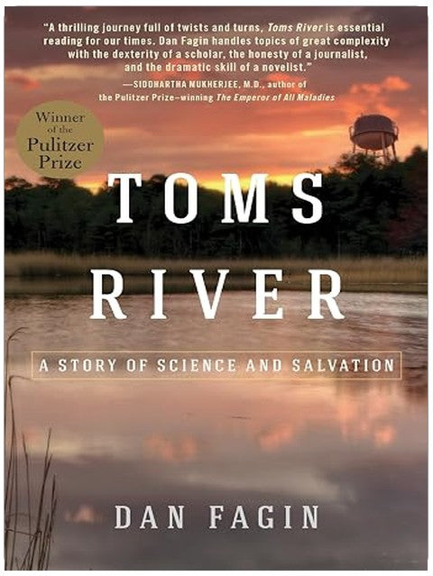 Toms River (Pulitzer Prize Winner): A Story of Science and Salvation
