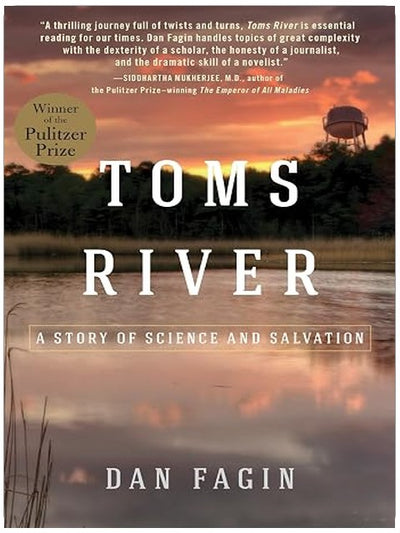 Toms River (Pulitzer Prize Winner): A Story of Science and Salvation