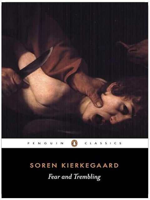 Fear and Trembling (Penguin Classics)