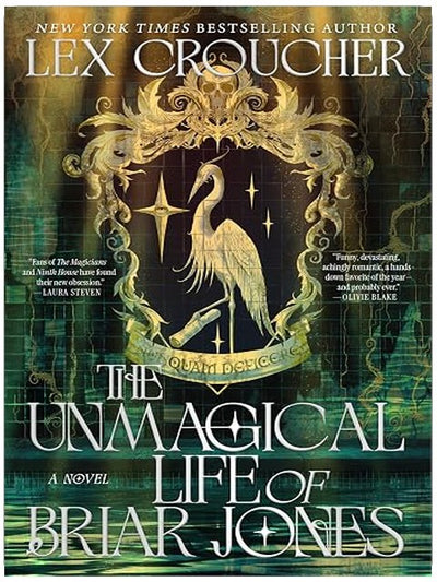 The Unmagical Life of Briar Jones: A Dark Academia Fantasy
