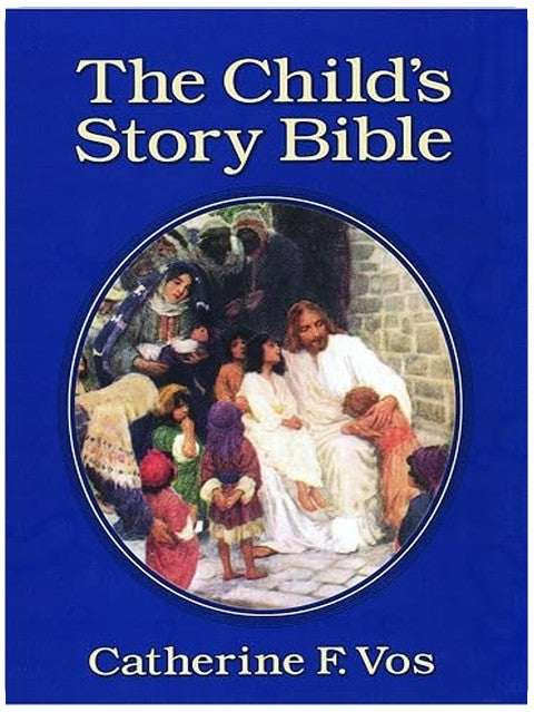 The Child's Story Bible
