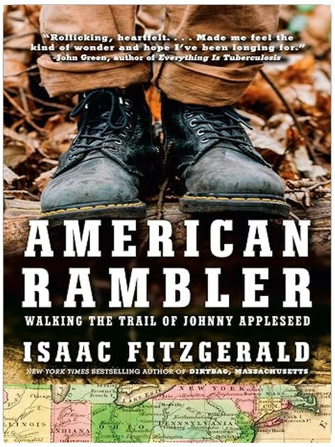 American Rambler: Walking the Trail of Johnny Appleseed