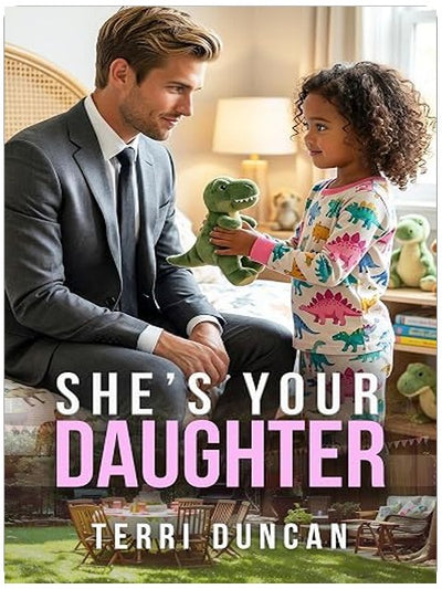 She’s Your Daughter: BWWM, Unaware father, Single Mother, Billionaire Romance (Billionaire Heirs Book 1)