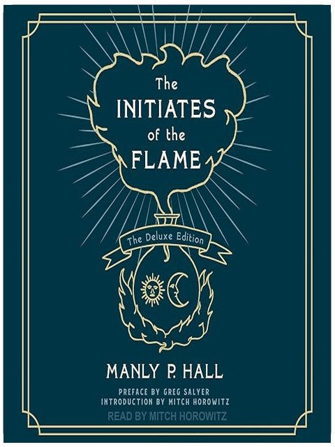 The Initiates of the Flame: Deluxe Edition