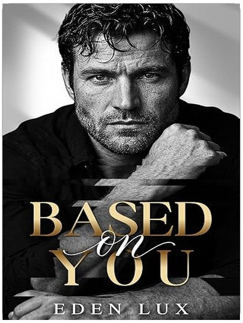 Based on You (Pages and Promises Book 1)