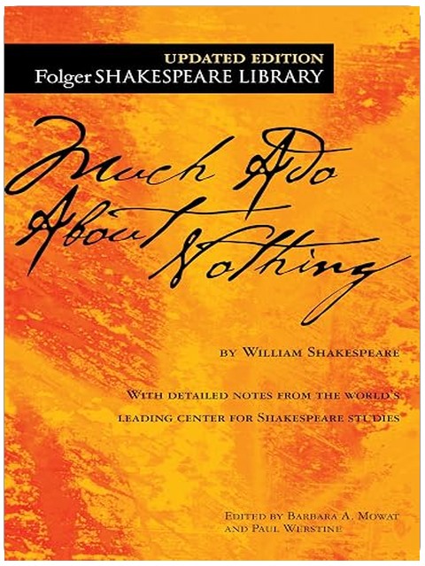 Much Ado About Nothing (Folger Shakespeare Library)
