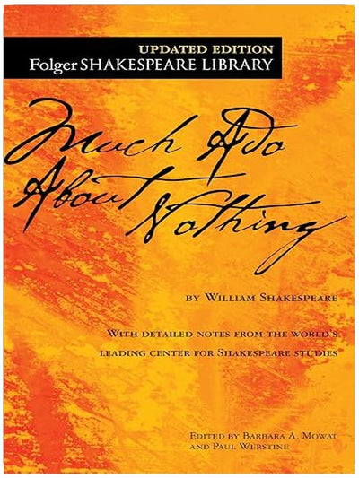 Much Ado About Nothing (Folger Shakespeare Library)