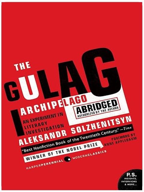 The Gulag Archipelago: The Authorized Abridgement