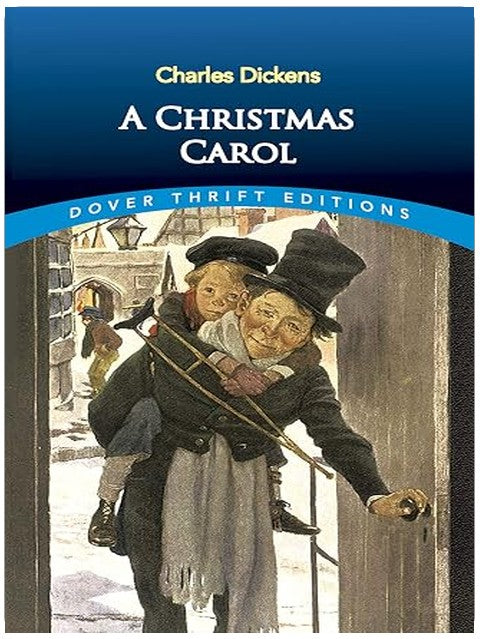 A Christmas Carol (Dover Thrift Editions: Classic Novels)