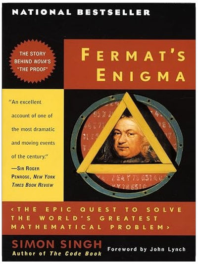 Fermat's Enigma: The Epic Quest to Solve the World's Greatest Mathematical Problem