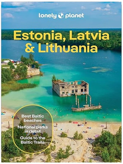 Lonely Planet Estonia, Latvia & Lithuania: Plan the Trip of a Lifetime | Detailed Itineraries & Maps | Insider Tips | Covers Estonia, Helsinki, Latvia and Lithuania (Travel Guide)