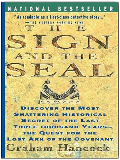Sign and the Seal: The Quest for the Lost Ark of the Covenant
