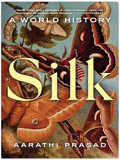 Silk: A World History