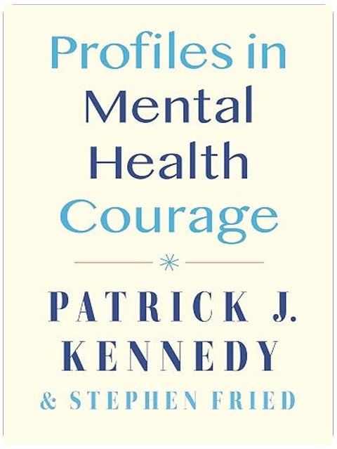 Profiles in Mental Health Courage