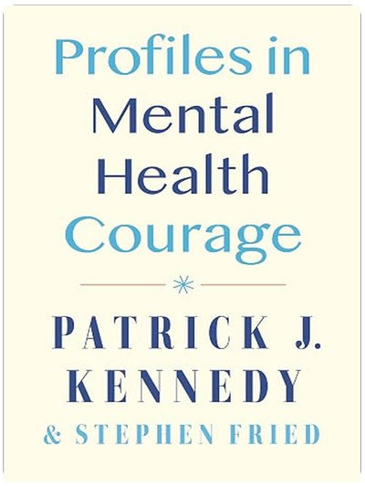Profiles in Mental Health Courage