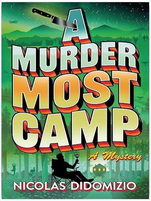 A Murder Most Camp: A Mystery