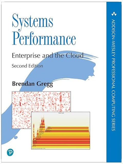 Systems Performance (Addison-Wesley Professional Computing Series)