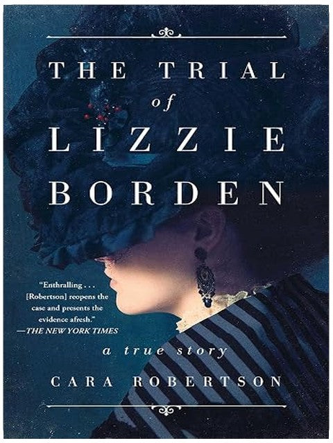 The Trial of Lizzie Borden