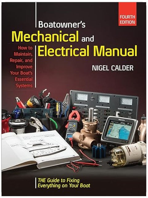 Boatowners Mechanical and Electrical Manual 4/E