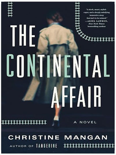 The Continental Affair: A Novel
