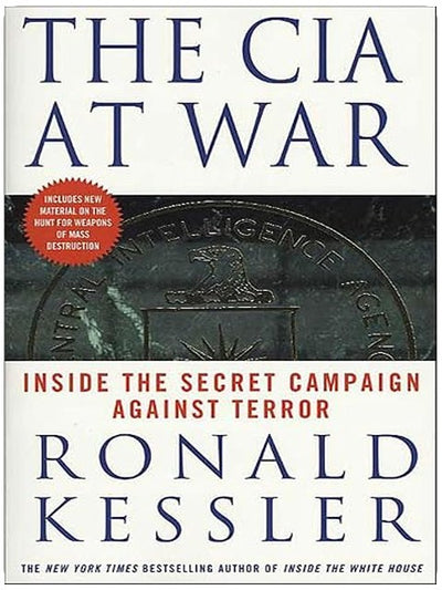 The CIA at War: Inside the Secret Campaign Against Terror