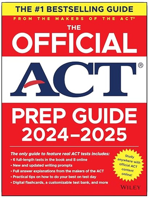 The Official ACT Prep Guide 2024-2025: Book + 9 Practice Tests + 400 Digital Flashcards + Online Course