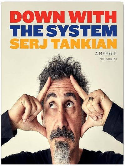 Down with the System: A Memoir (of Sorts)
