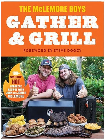 Gather and Grill: Southern Charm Meets Bold Flavors in this BBQ Cookbook