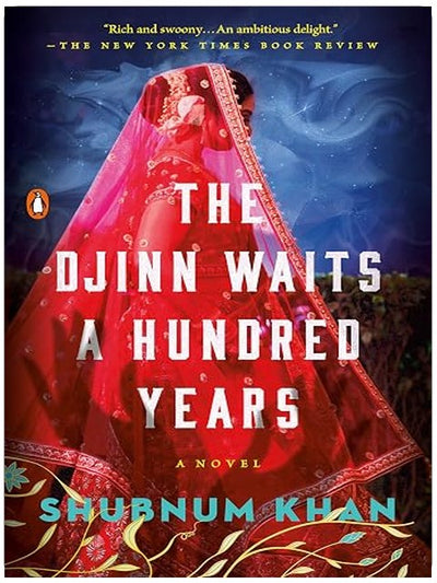 The Djinn Waits a Hundred Years: A Novel